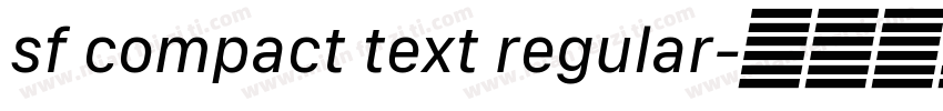sf compact text regular字体转换